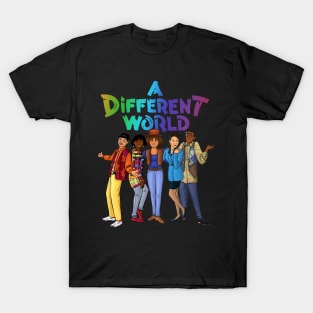 A Different World T-Shirt